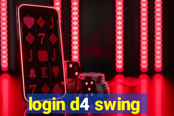 login d4 swing